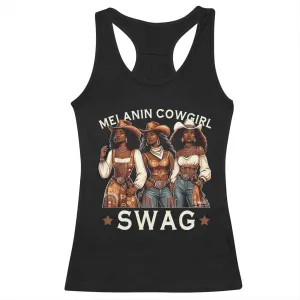 African Melanin Cowgirl Swag Racerback Tank Top Slay Cowgirls Black History TS02