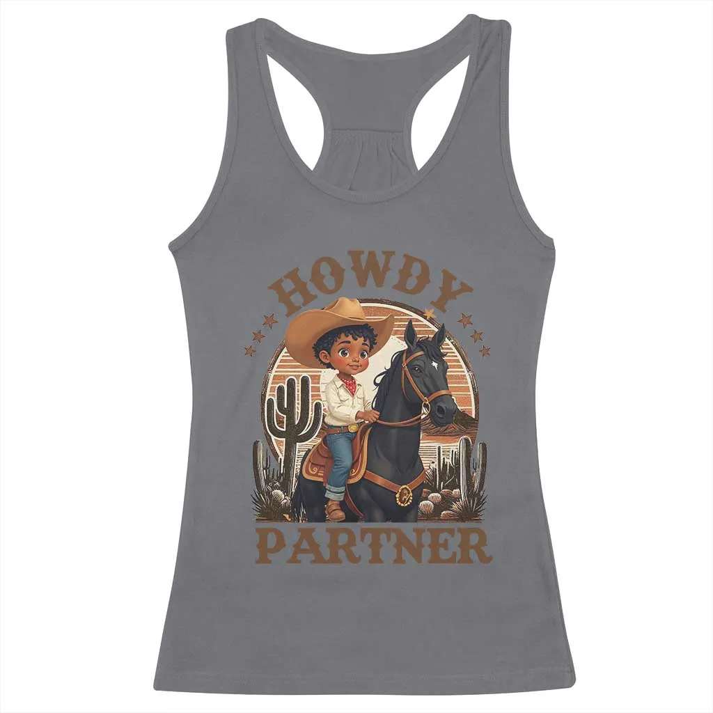 Black Cowboy Racerback Tank Top Howdy Partner Black History Month TS09