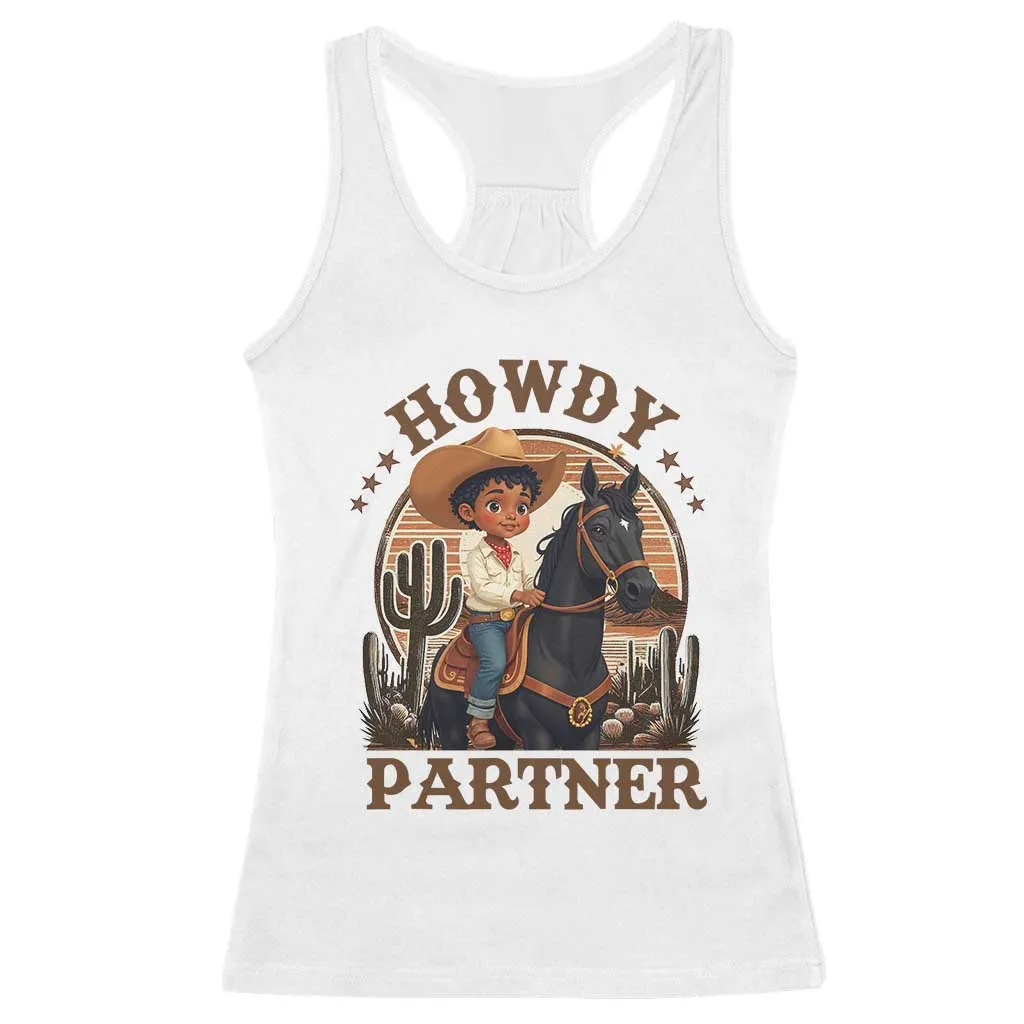 Black Cowboy Racerback Tank Top Howdy Partner Black History Month TS09