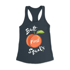 Butt First Squats Racerback Tank Top