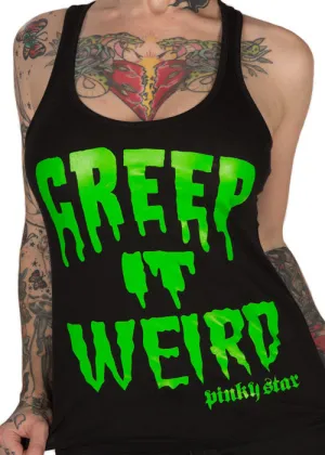 Creep It Weird Tank Top