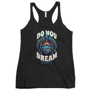 Do You Dream | Belizean