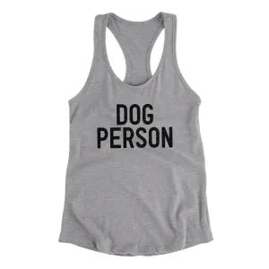 Dog Person Women's Racerback Tank