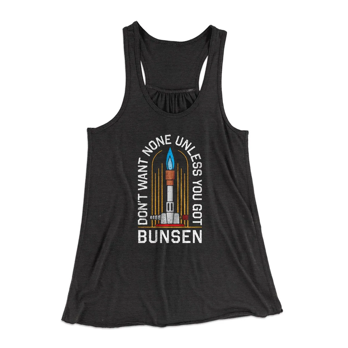 Don't Want None Unless You Got Bunsen Women's Flowey Tank Top