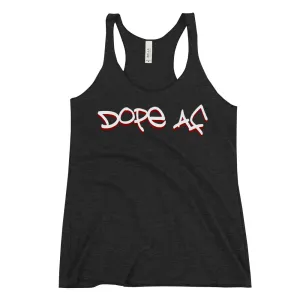 Dope AF [Racerback Tank]