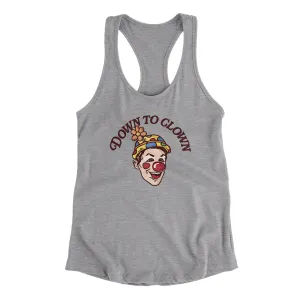 Down To Clown Women's Racerback Tank