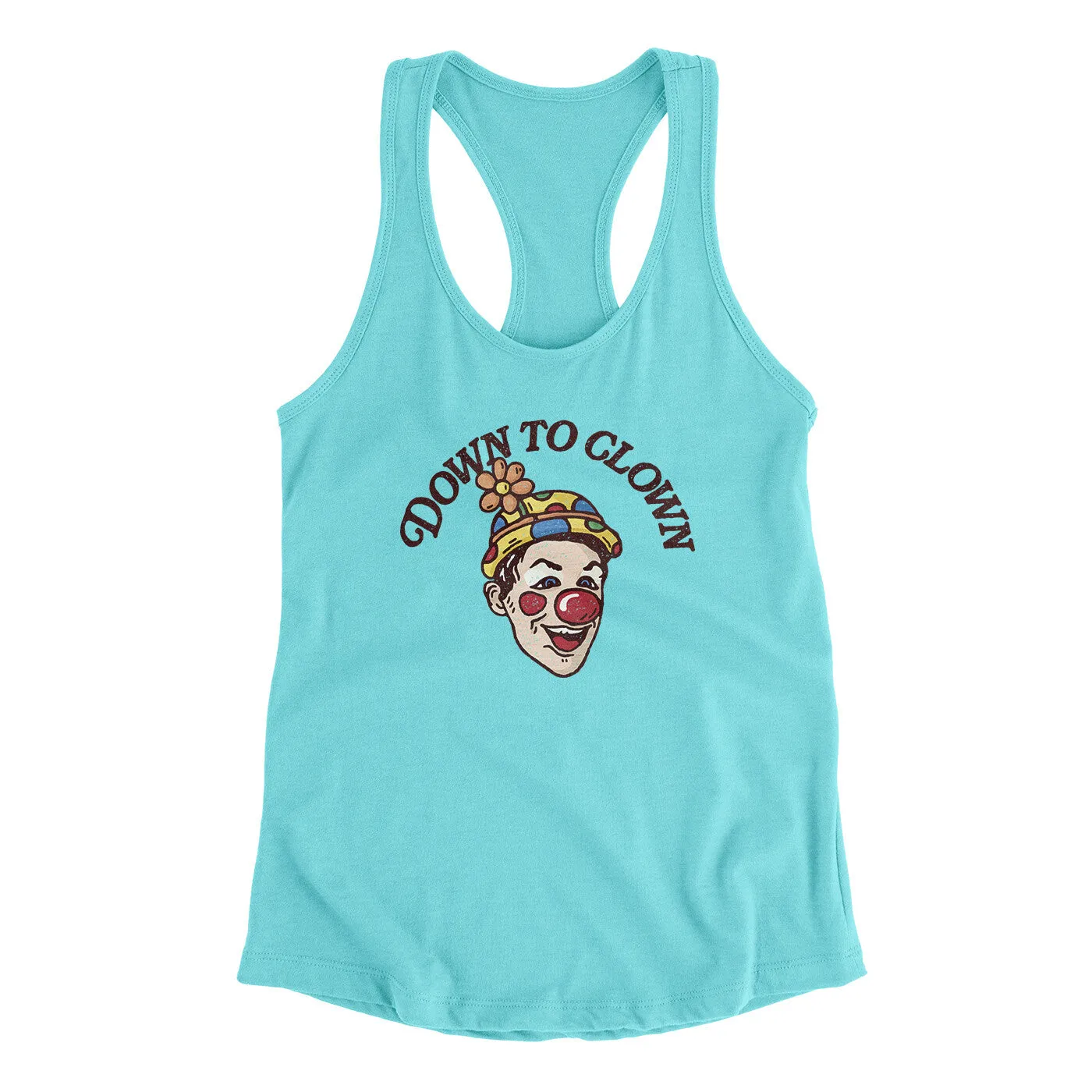 Down To Clown Women's Racerback Tank