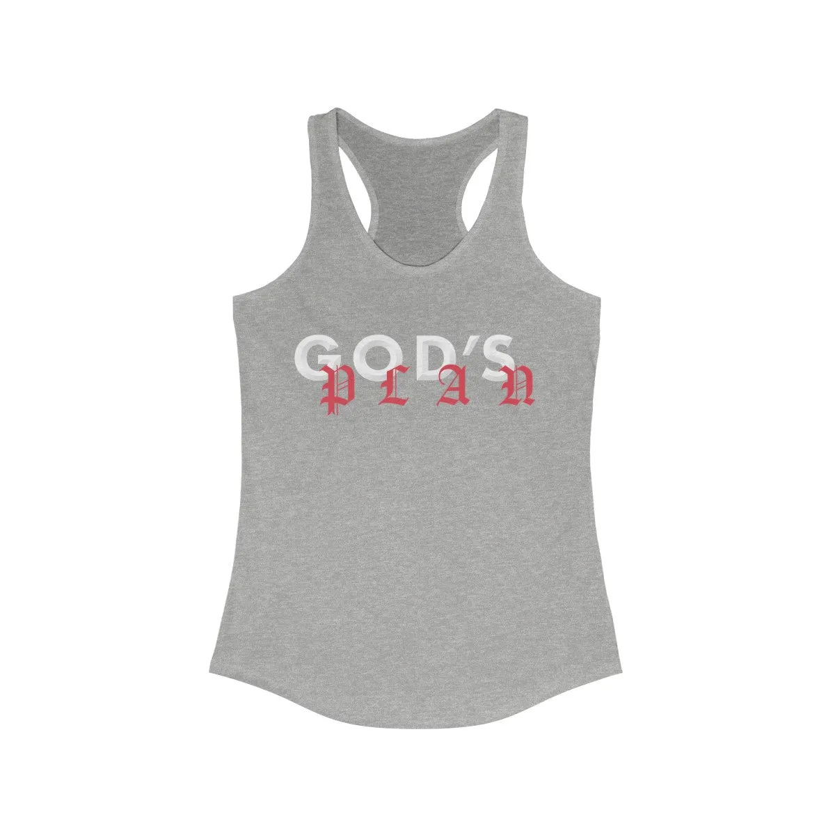 Drake God's Plan Inspired Women's Ideal Racerback Tank