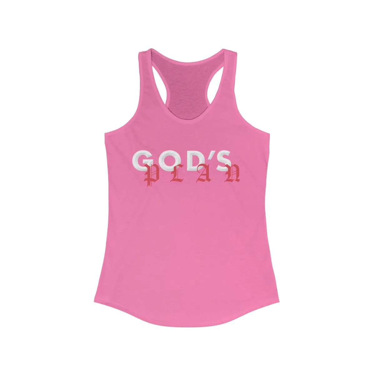 Drake God's Plan Inspired Women's Ideal Racerback Tank