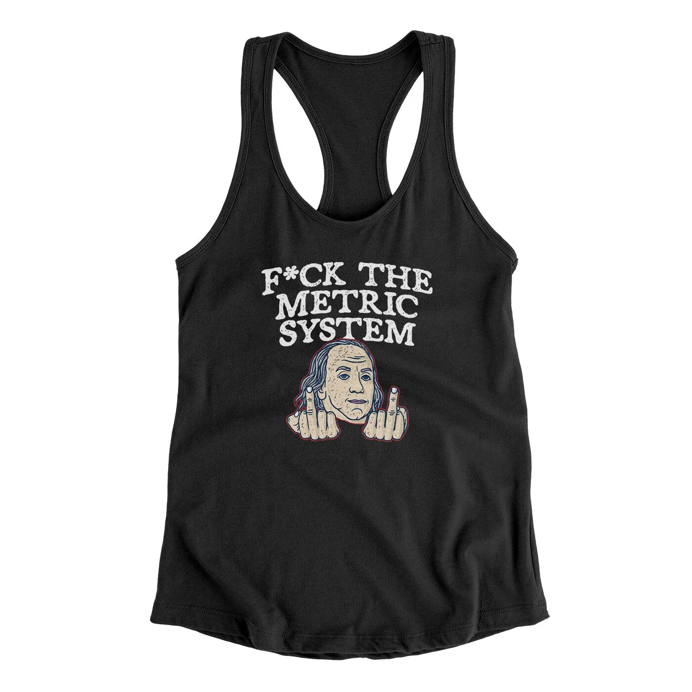 F*Ck The Metric System Women's Racerback Tank