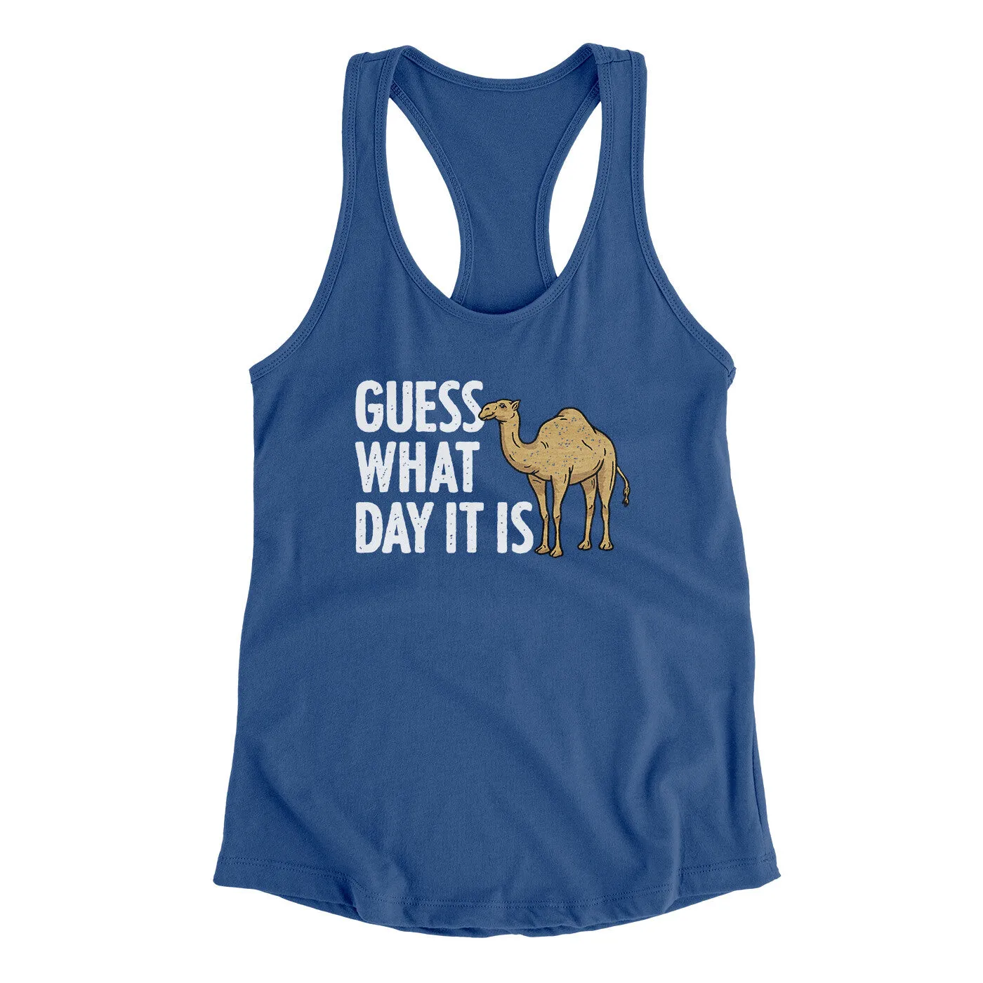 Guess What Day It Is Funny Women's Racerback Tank