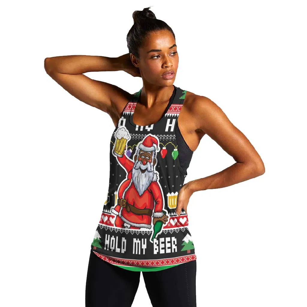 Ho Ho Ho Hold My Beer Santa Afro Women Racerback Tank Christmas Beer DT03