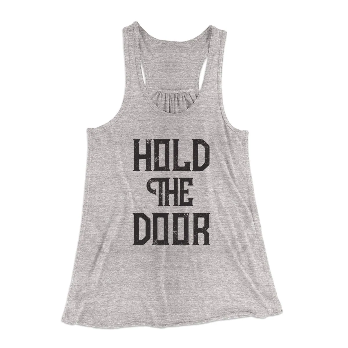 Hold the Door Women's Flowey Tank Top