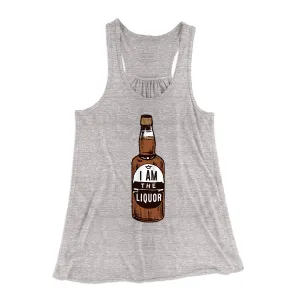 I am the Liquor Women's Flowey Tank Top