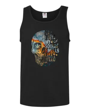 I bet my soul smells like w**d tank top