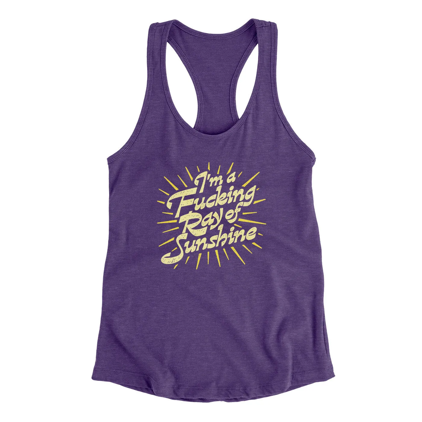 I’m A Fucking Ray Of Sunshine Women's Racerback Tank