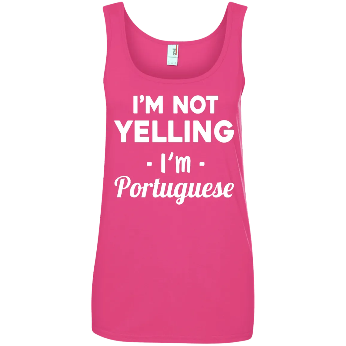 I'm Not Yelling I'm Portuguese shirt, sweater, tank