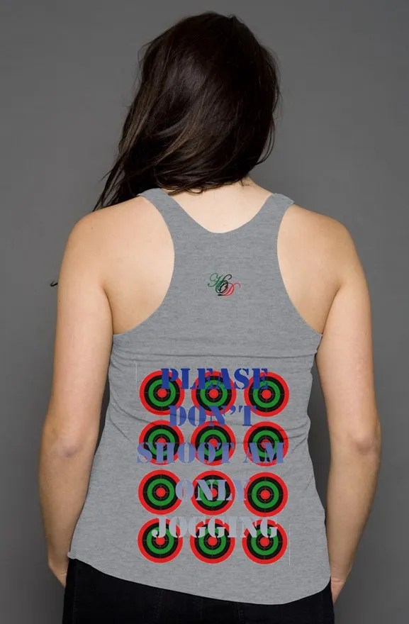 Ladies Please dont shoot racerback tank