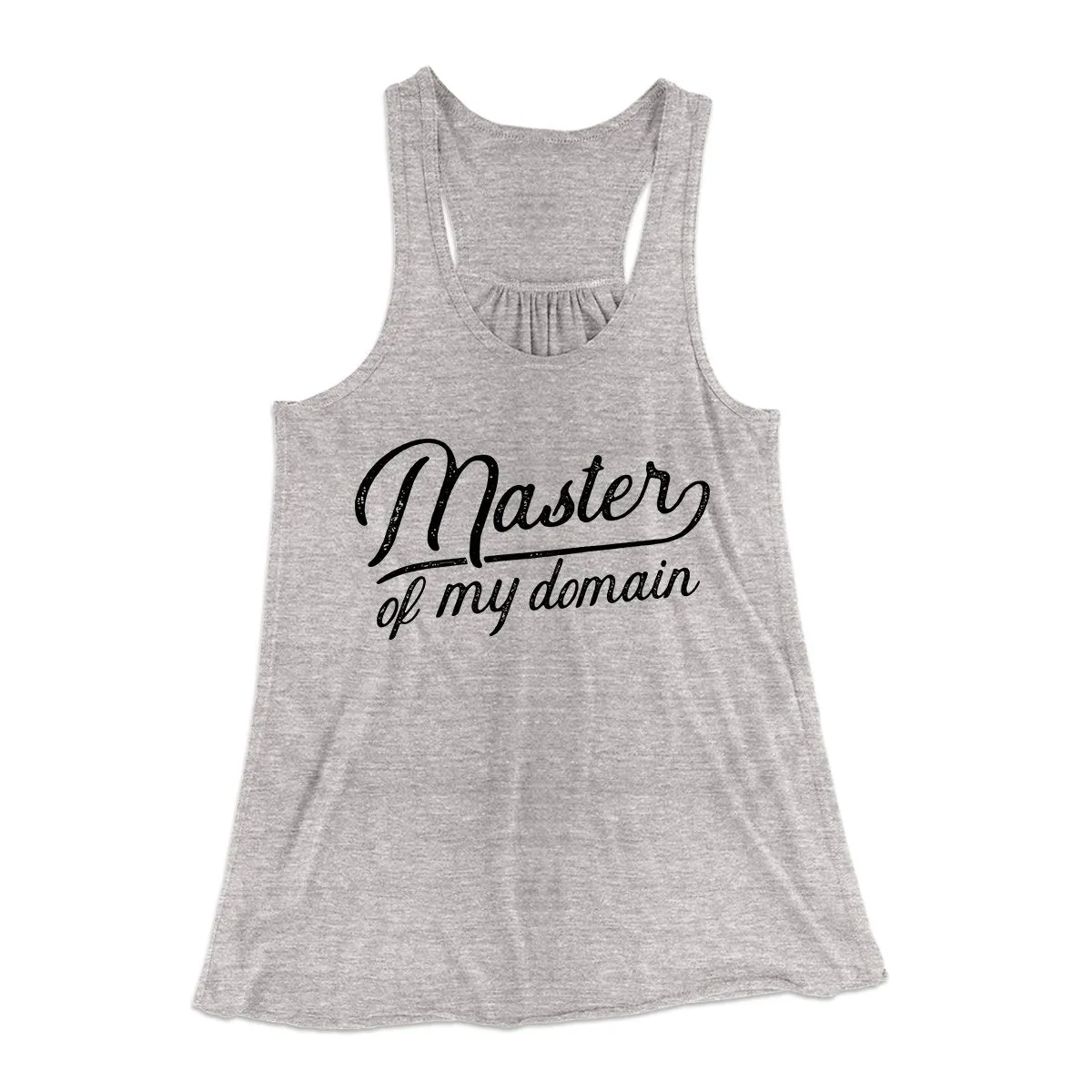 Master of my Domain Women's Flowey Tank Top