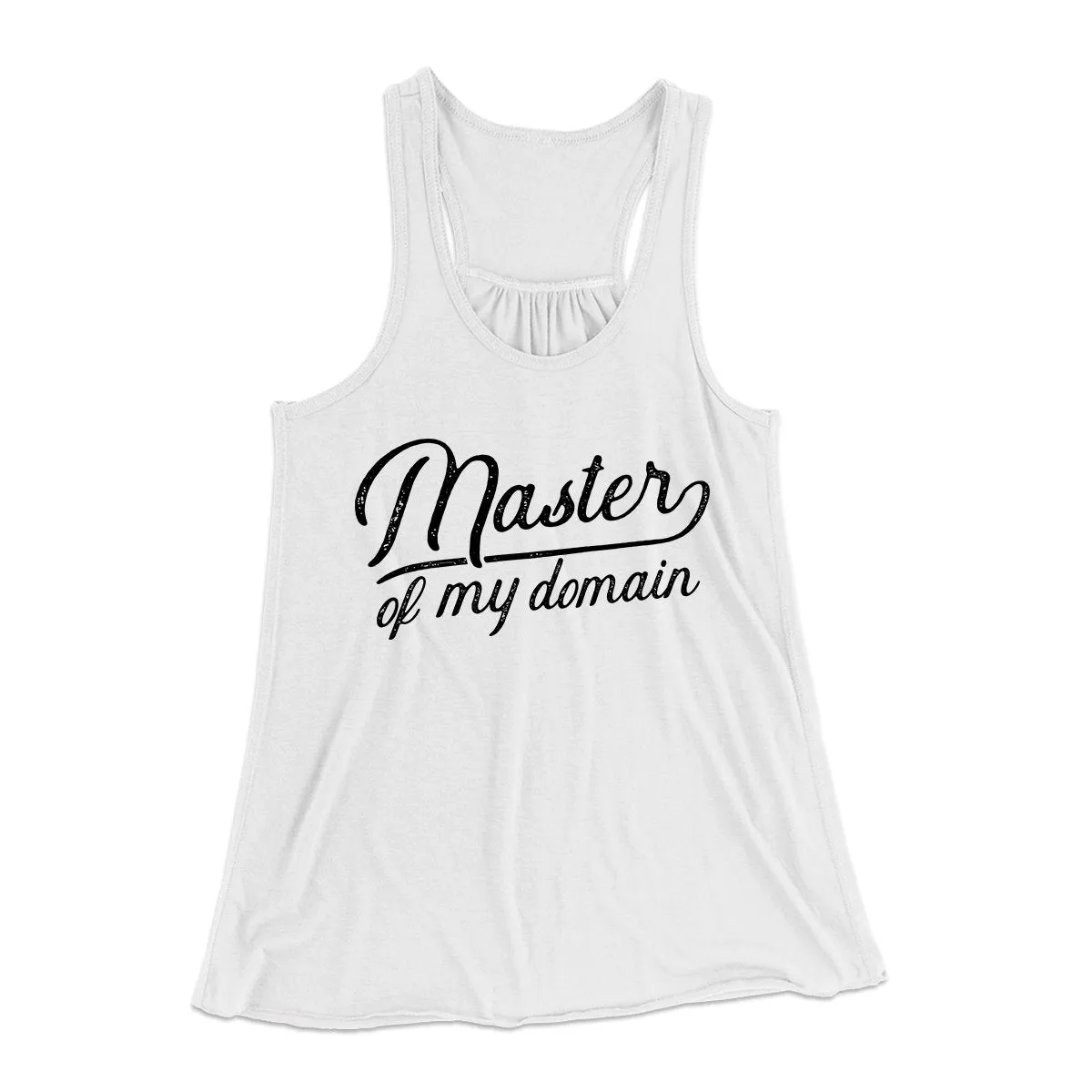 Master of my Domain Women's Flowey Tank Top