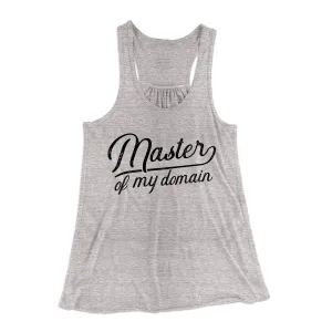 Master of my Domain Women's Flowey Tank Top