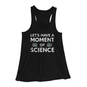 Moment Of Science Women's Flowey Tank Top
