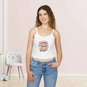Motivational Spaghetti Strap Tank Inspire Smiles