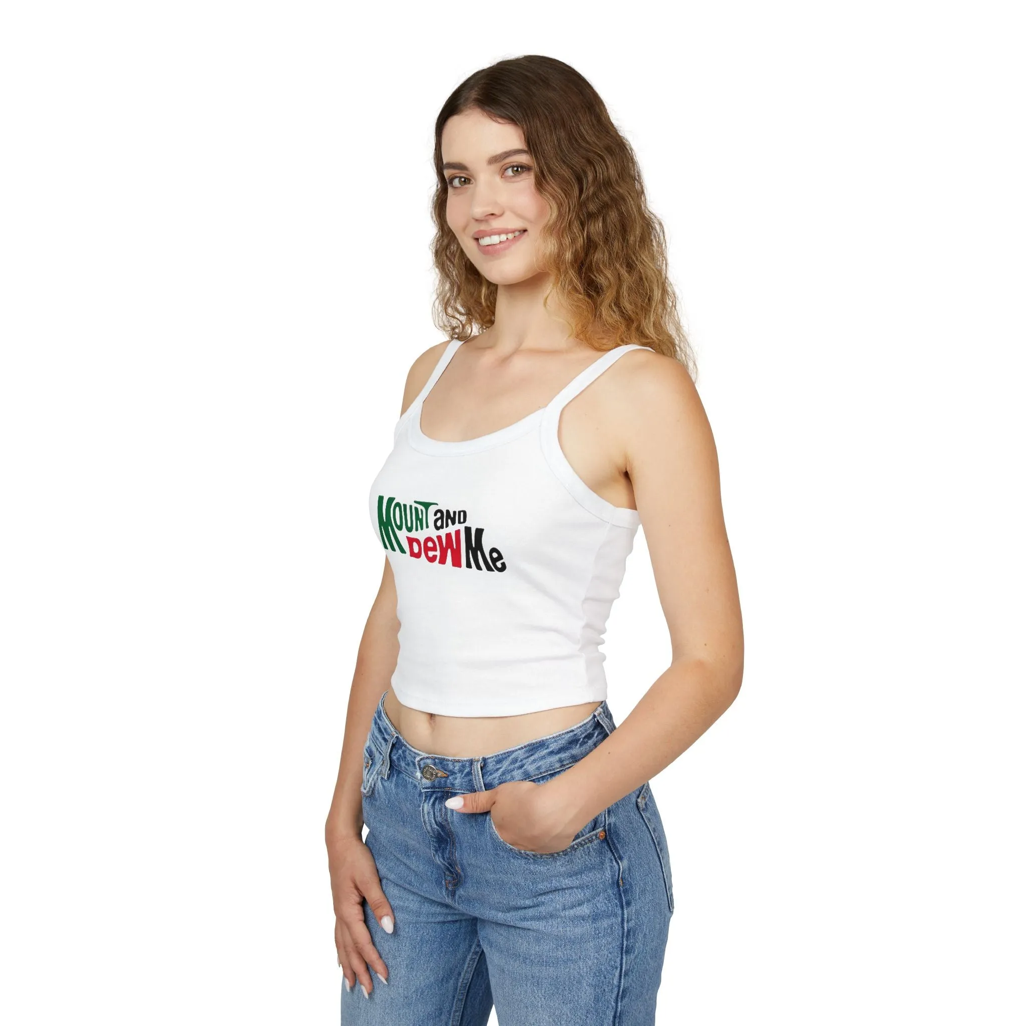 MOUNT AND DEW ME