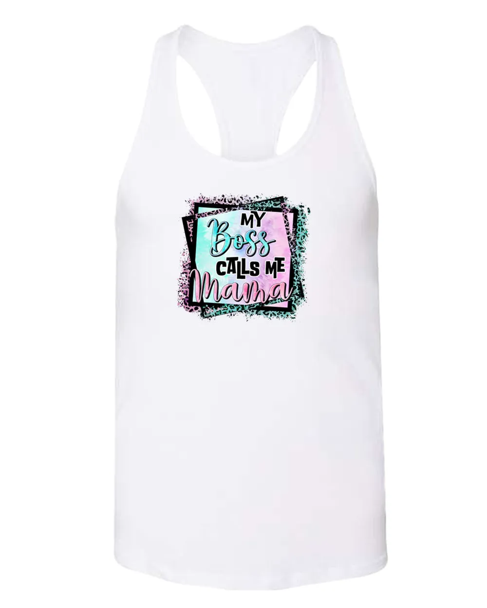 My Boss calls me mama tank top