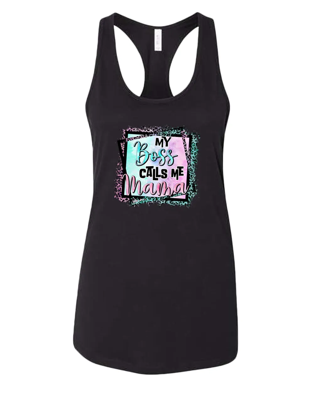 My Boss calls me mama tank top