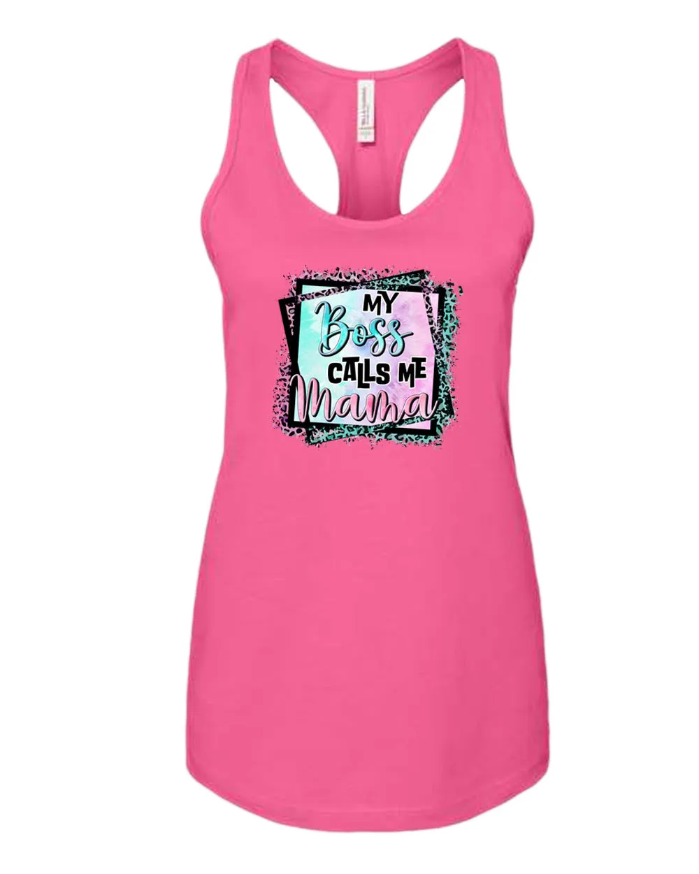 My Boss calls me mama tank top