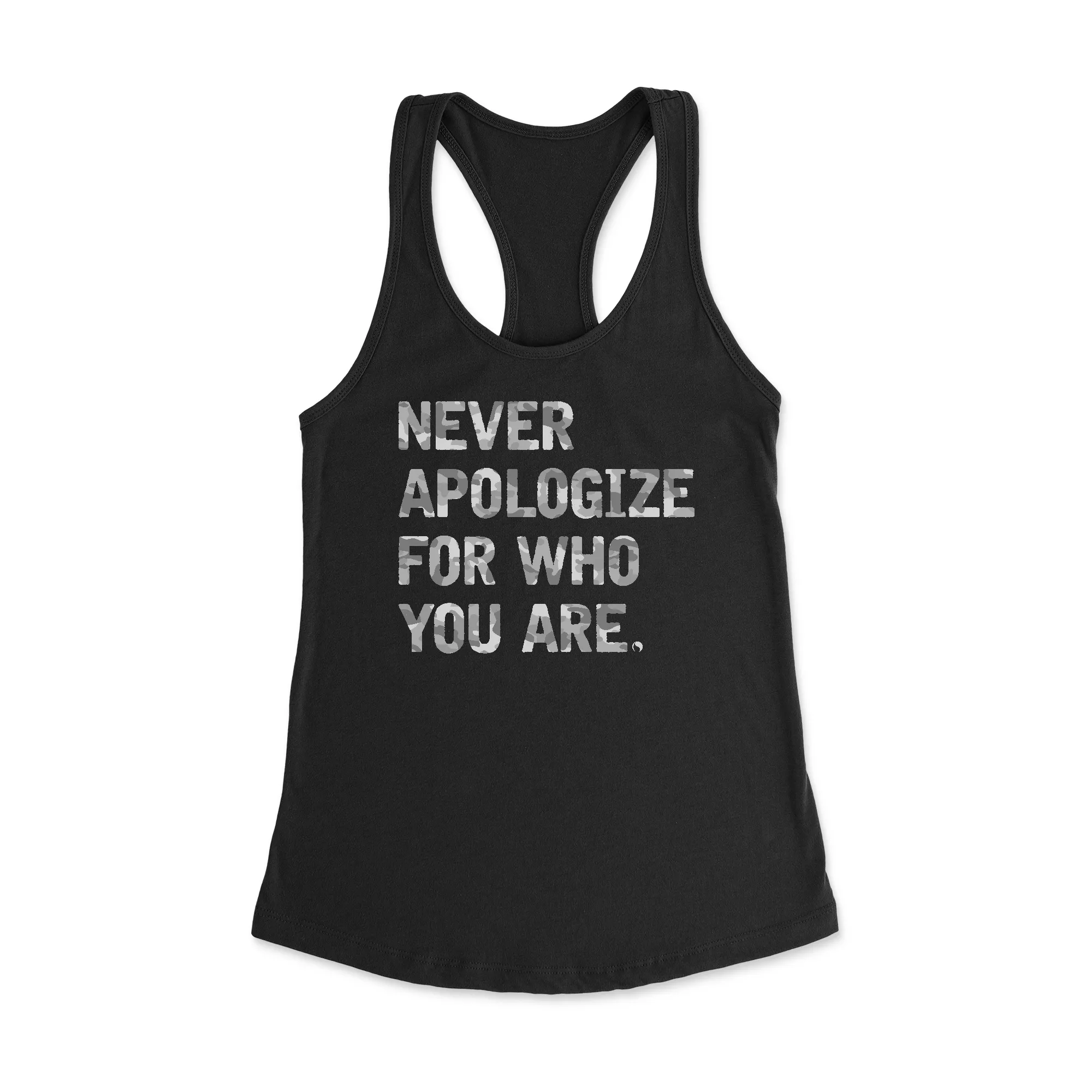 Never Apologize Racerback Tank Top