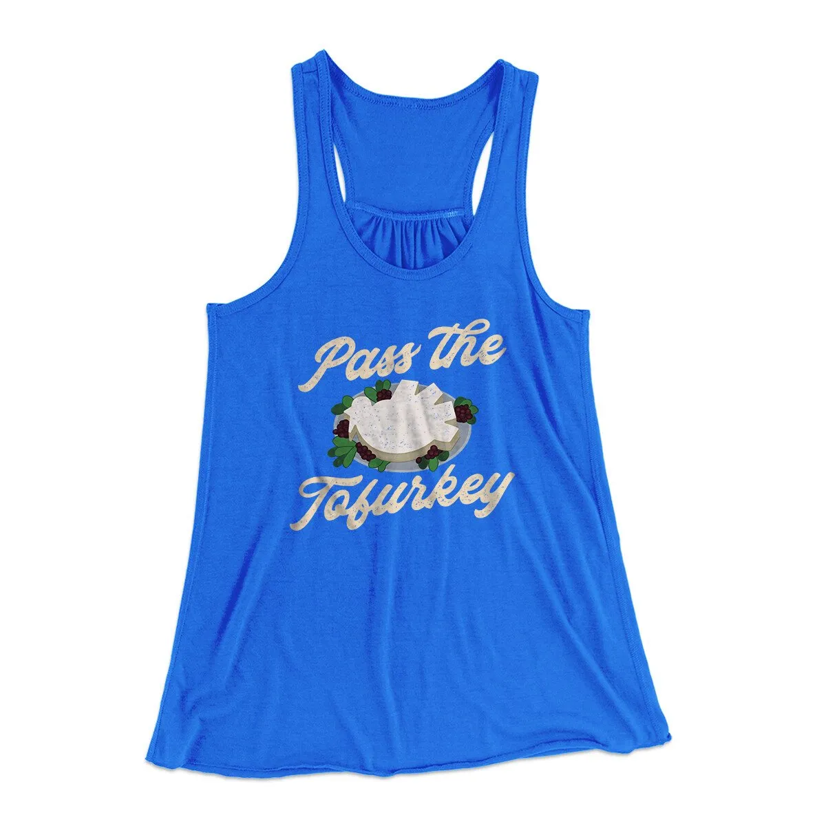 Pass The Tofurkey Funny Thanksgiving Women's Flowey Racerback Tank Top