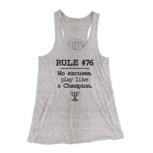 Rule 76 - No Excuses Women's Flowey Racerback Tank Top