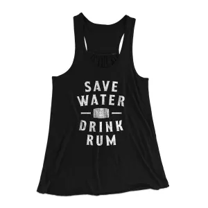 Save Water Drink Rum Women's Flowey Racerback Tank Top