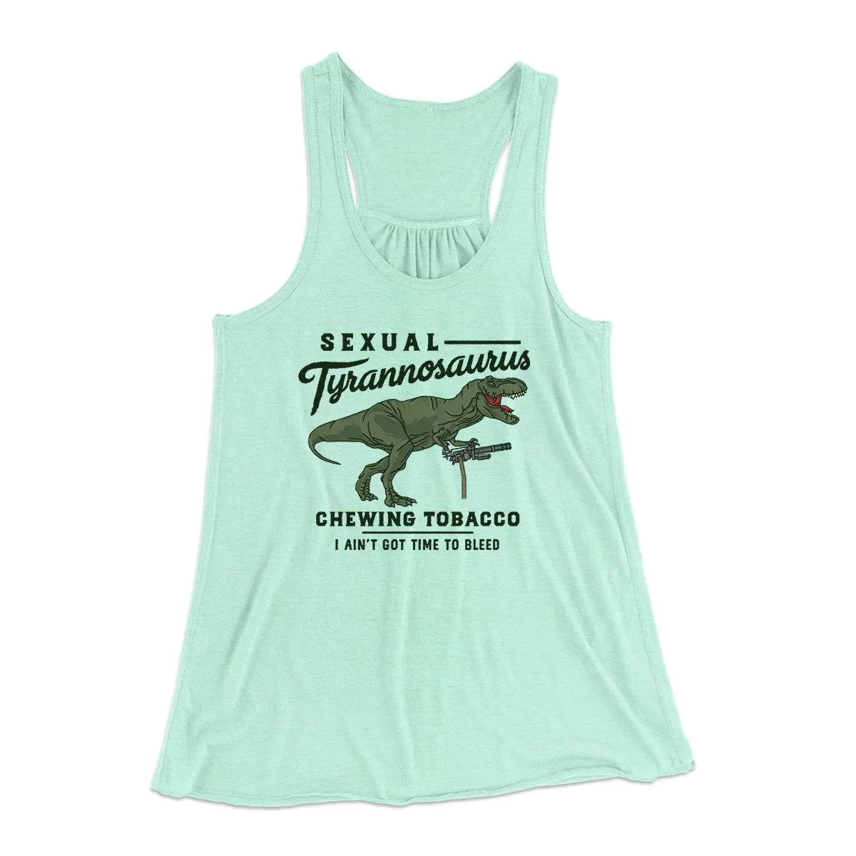 Sexual Tyrannosaurus Chewing Tobacco Women's Flowey Tank Top