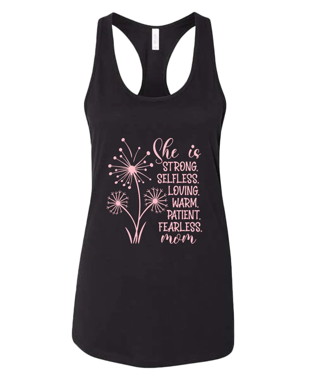 She is strong, selfless, loving mom tank top