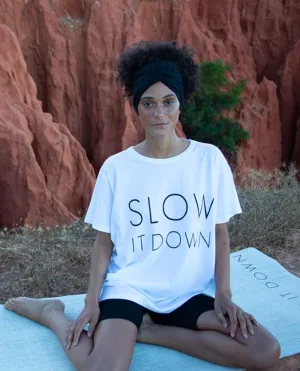 Slow It Down Organic Cotton T-shirt