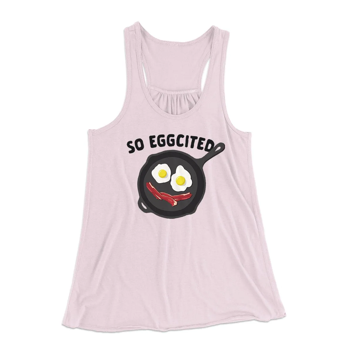 So Eggcited Funny Women's Flowey Tank Top