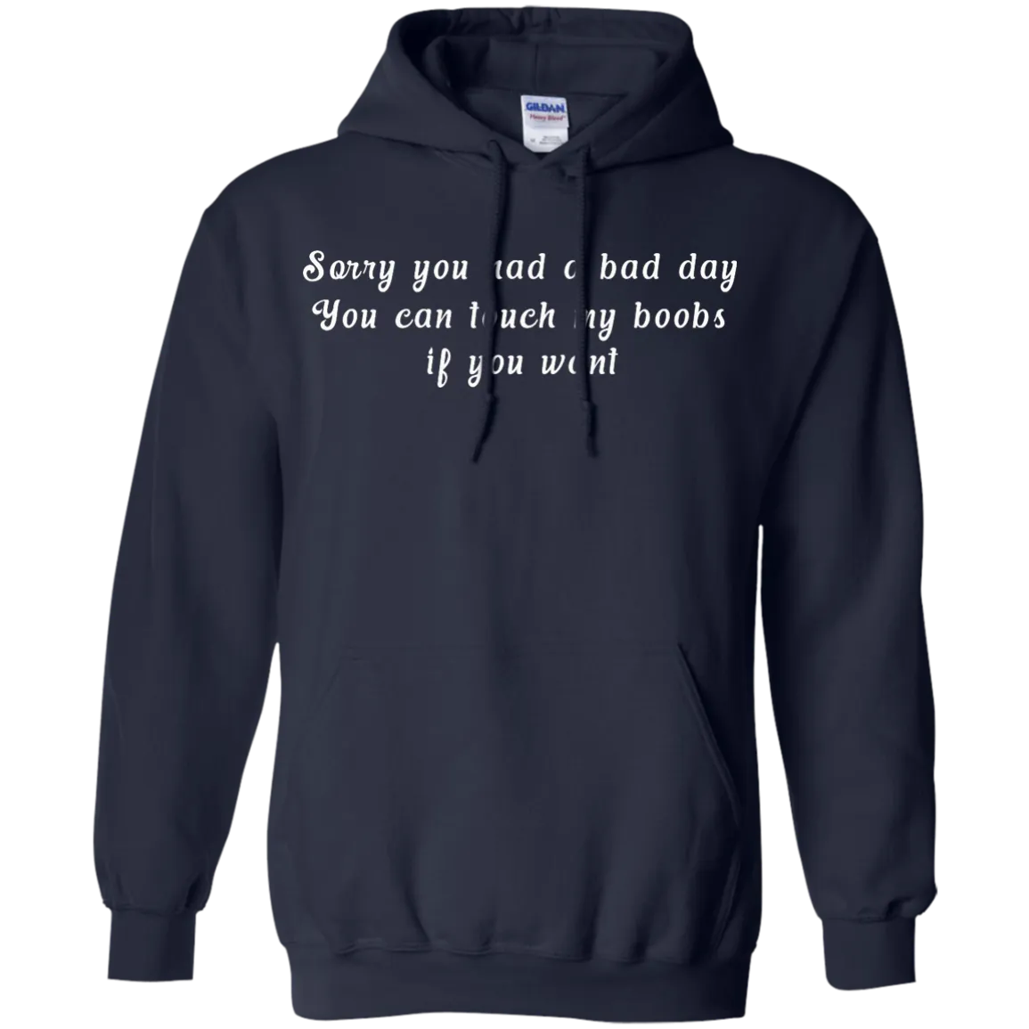 Sorry you had a bad day shirt, tank, racerback