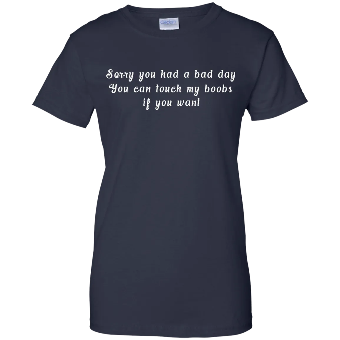 Sorry you had a bad day shirt, tank, racerback