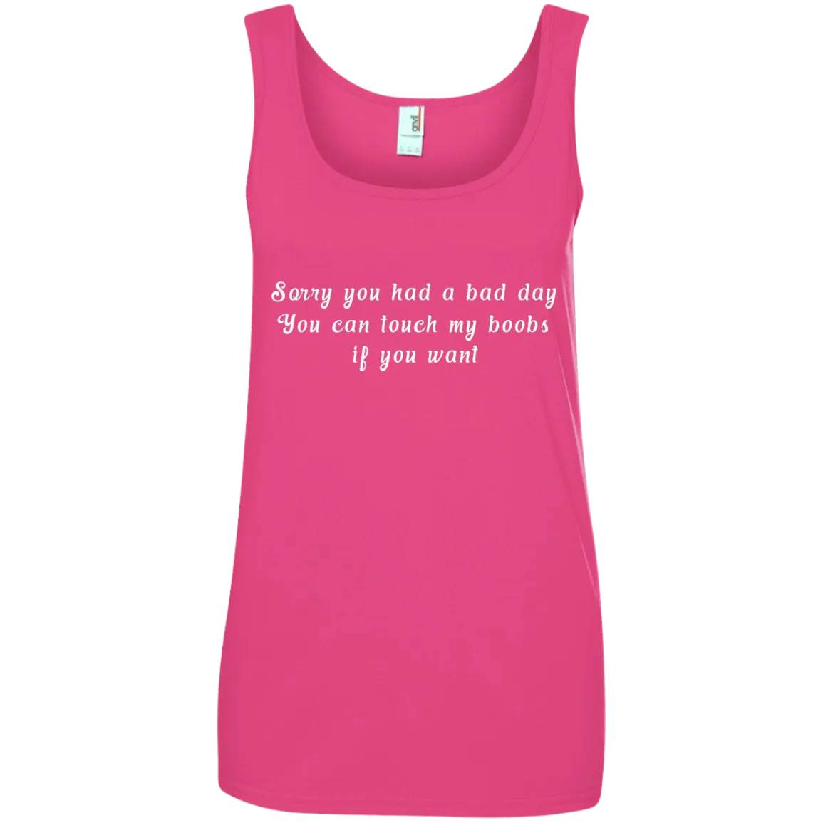 Sorry you had a bad day shirt, tank, racerback