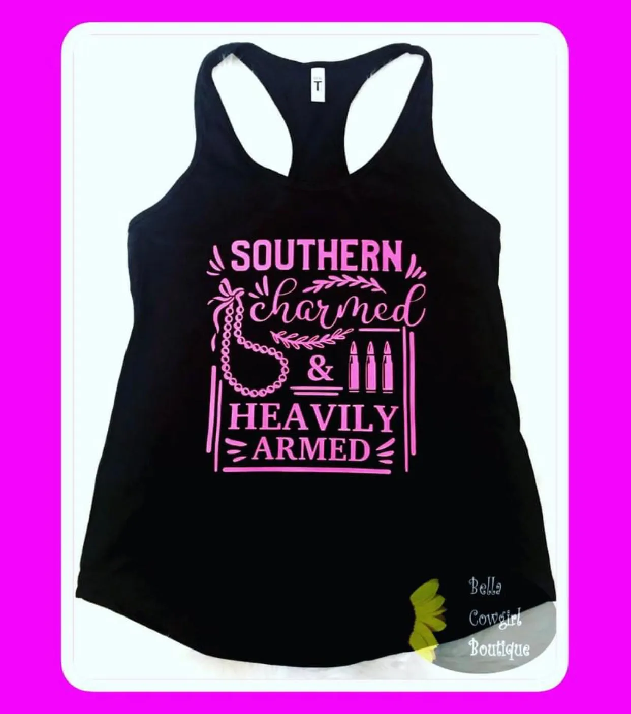Southern Charmed & Heavily Armed Second Amendment Country Women's Tank Top