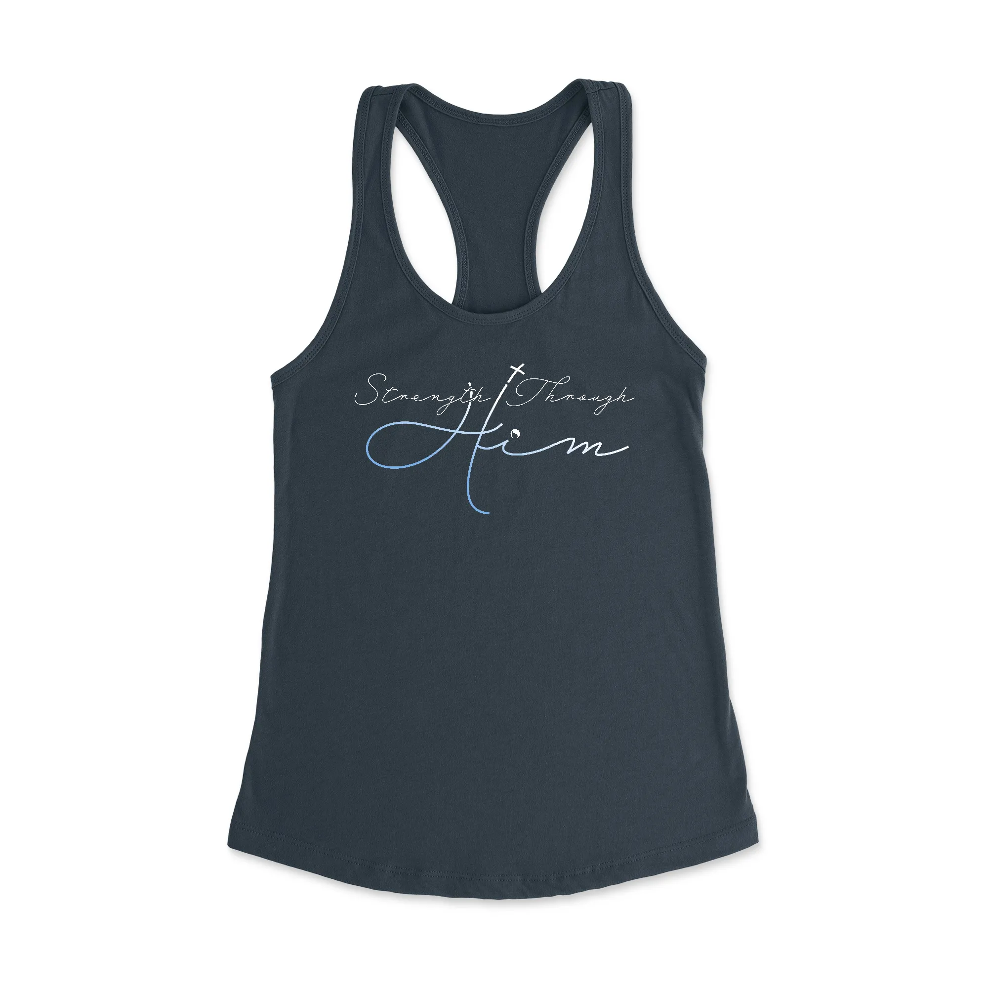 Strength Through Him Racerback Tank Top