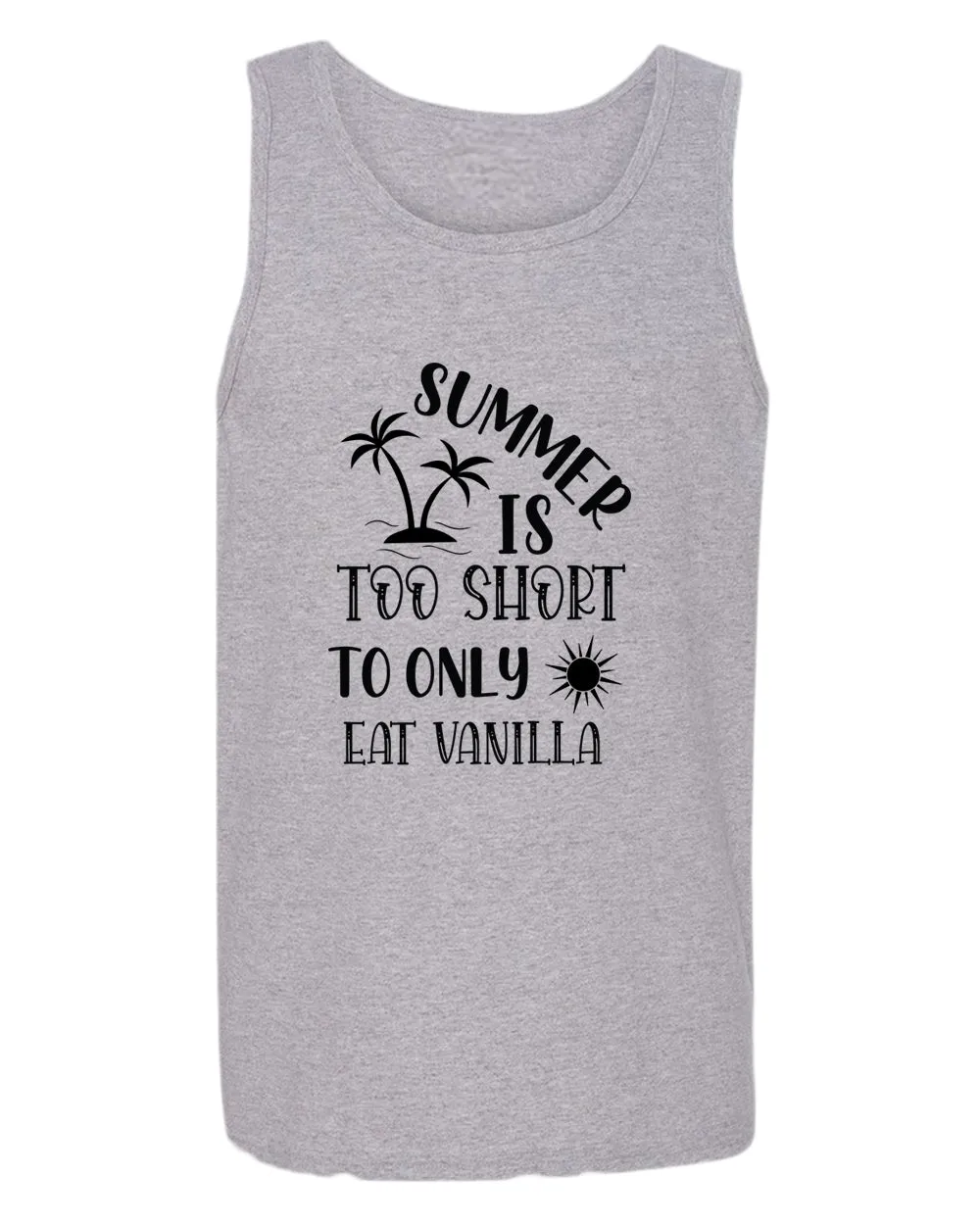 Summer is too short to only eat vanilla tank top, summer tank top, beach party tank top