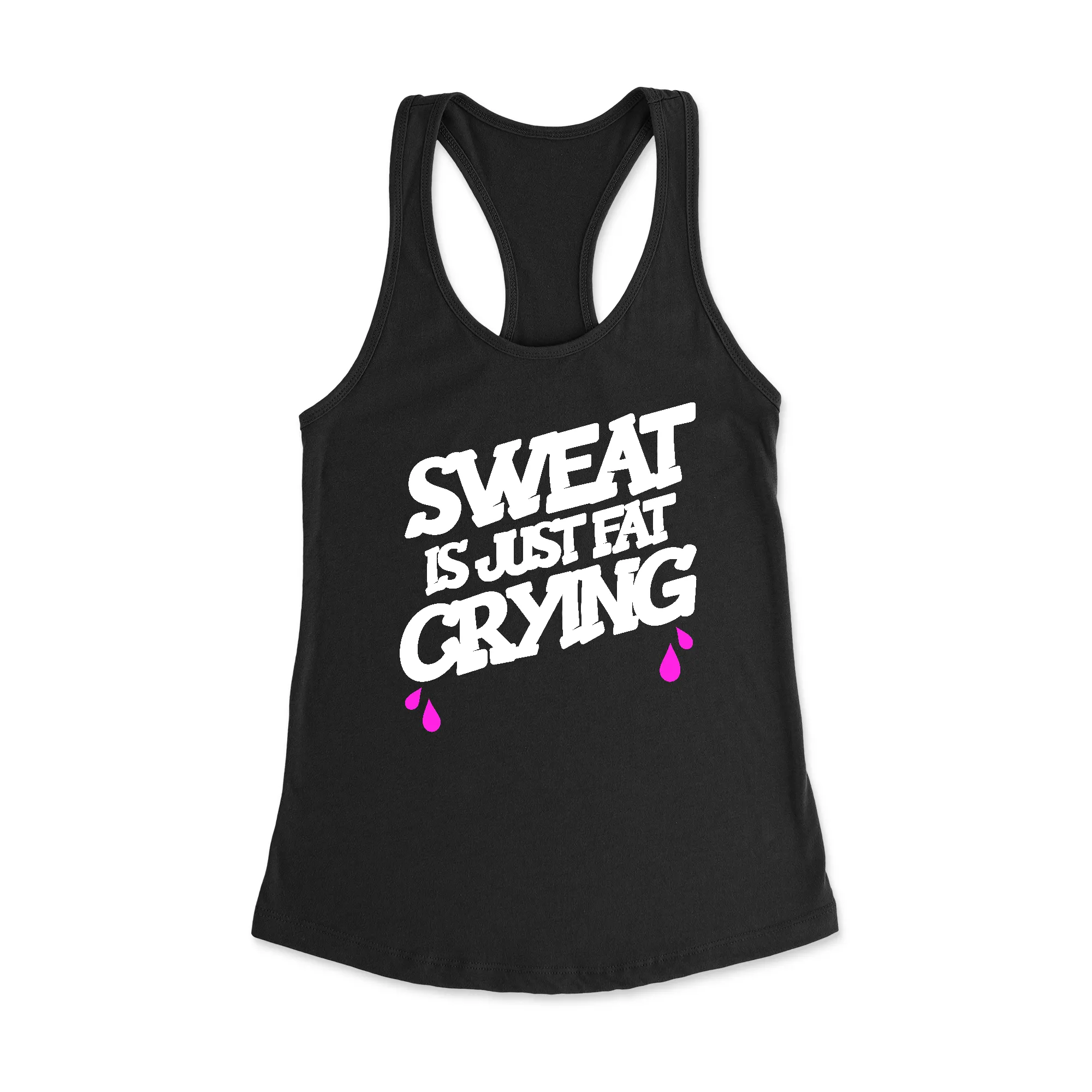 Sweat is just fat crying Racerback Tank Top