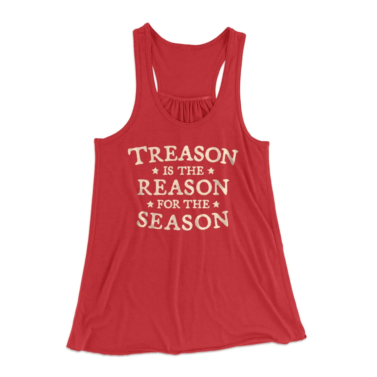 Treason Is The Reason For The Season Racerback Tank Top