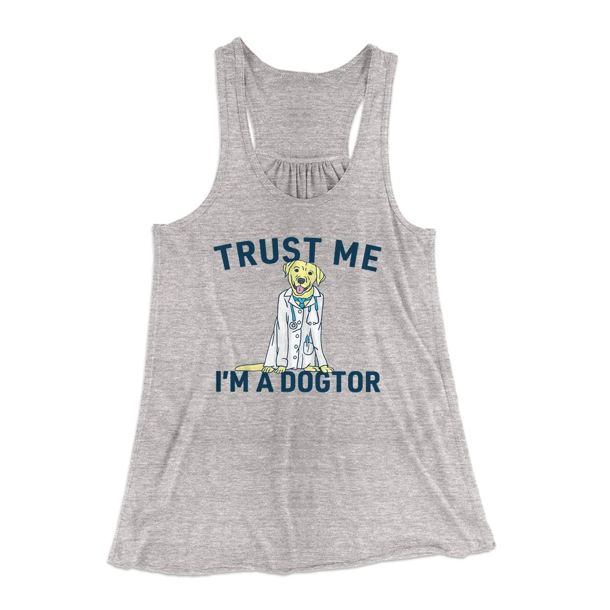 Trust Me I'm A Dogtor Funny Women's Flowey Tank Top