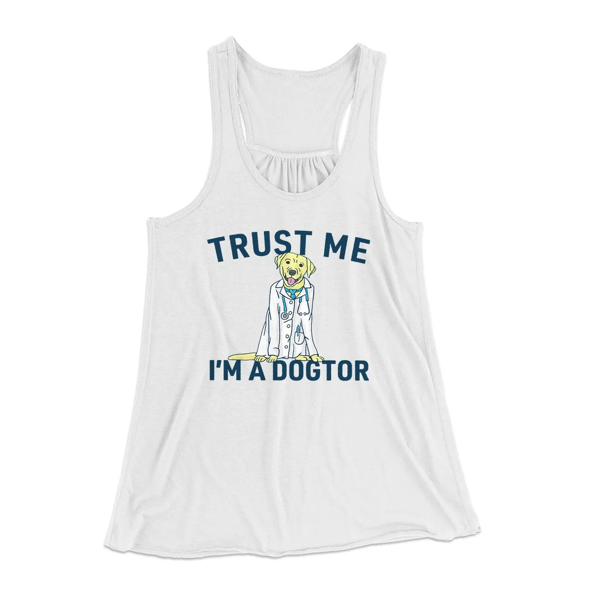 Trust Me I'm A Dogtor Funny Women's Flowey Tank Top