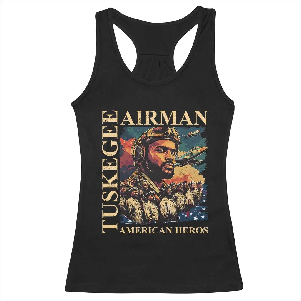 Tuskegee Airman Racerback Tank Top American Heroes US Pilots Black History TS09